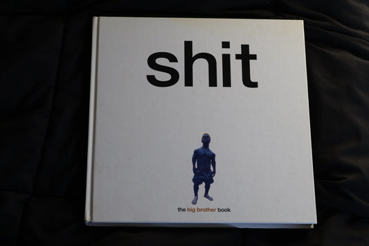 "Shit: The Big Brother Book" (2016) Rare Hardcover Skateboard History Book - Sean Cliver / Dave Carnie